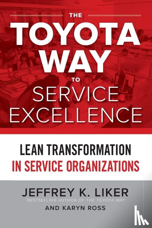 Liker - TOYOTA WAY SVC EXCELLENCE