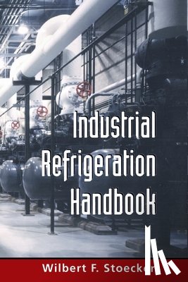 Stoecker, Wilbert - Industrial Refrigeration Handbook (Pb)