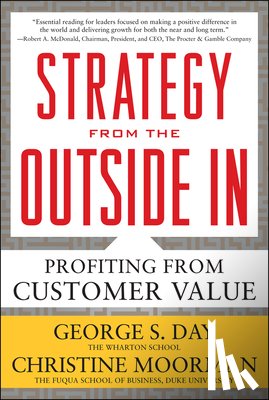 Day, George S. - Strategy from the Outside in (Pb)