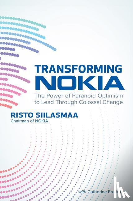 Siilasmaa, Risto - Transforming Nokia