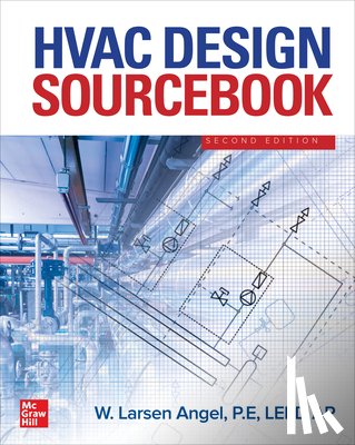 Angel, W. Larsen - HVAC Design Sourcebook (Pb)