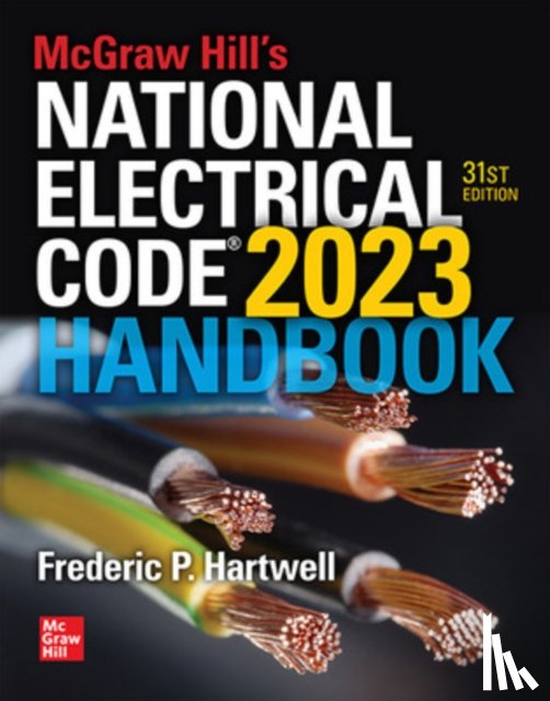 Hartwell, Frederic - McGraw Hill's National Electrical Code 2023 Handbook