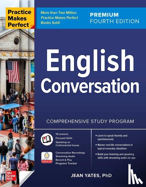 Yates, Jean - Practice Makes Perfect: English Conversation, Premium Fourth Edition