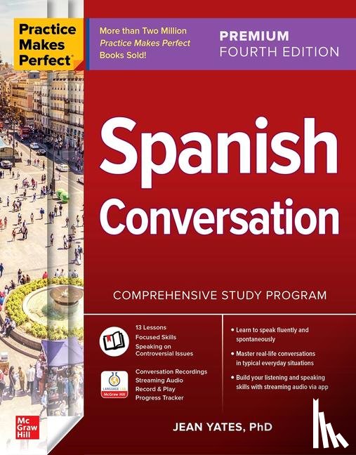 Yates, Jean - Practice Makes Perfect: Spanish Conversation, Premium Fourth Edition