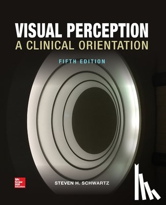 Schwartz, Steven - Visual Perception: A Clinical Orientation, Fifth Edition (Paperback)