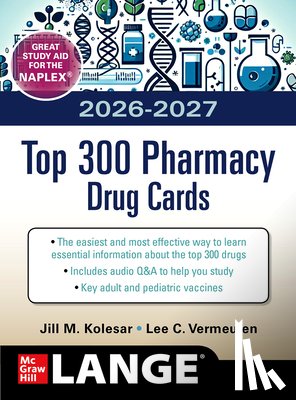 Kolesar, Jill M. - McGraw Hill's 2026-2027 Top 300 Pharmacy Drug Cards