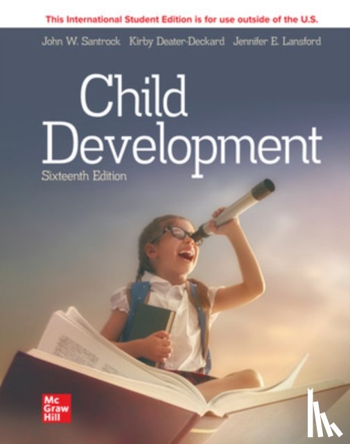 Santrock, John, Deater-Deckard, Kirby, Lansford, Jennifer - Child Development: An Introduction ISE