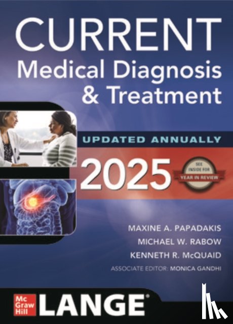 Papadakis, Maxine, Rabow, Michael, McQuaid, Kenneth, Gandhi, Monica - CURRENT Medical Diagnosis and Treatment 2025