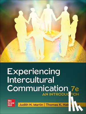 Martin, Judith N. - Looseleaf for Experiencing Intercultural Communication: An Introduction