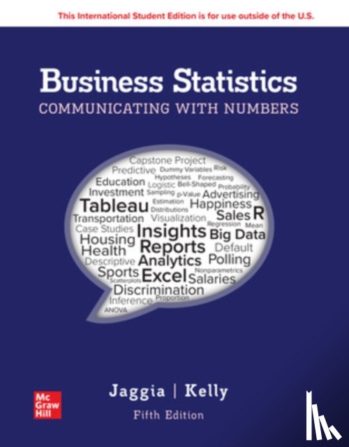 Jaggia, Sanjiv - Business Statistics: Communicating with Numbers ISE