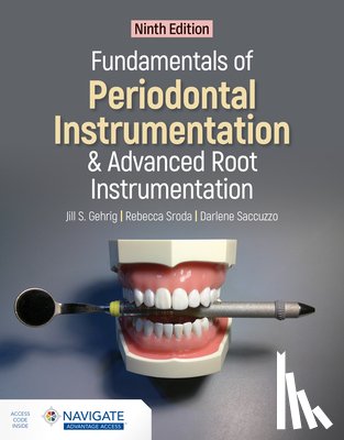 Gehrig, Jill S. - Fundamentals of Periodontal Instrumentation and Advanced Root Instrumentation
