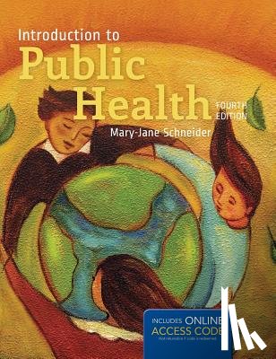 Schneider - Natomas HS Intro to Public Health 4e (Hardcover)