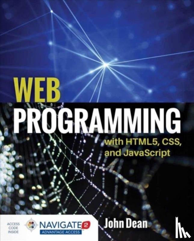 Dean, John - Web Programming with HTML5, CSS, and JavaScript