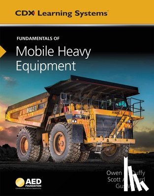 Wright, Gus - Fundamentals of Mobile Heavy Equipment: AED Foundation Technical Standards