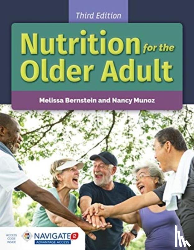 Bernstein, Melissa, Munoz, Nancy - Nutrition For The Older Adult