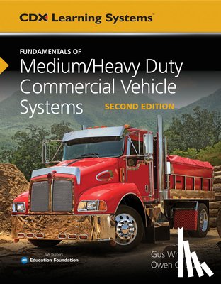 Wright, Gus - Fundamentals of Medium/Heavy Duty Commercial Vehicle Systems