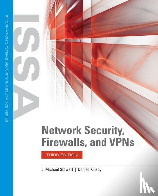 Stewart, J. Michael, Kinsey, Denise - Network Security, Firewalls, and VPNs