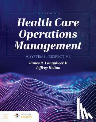 Langabeer II, James R., Helton, Jeffrey - Health Care Operations Management