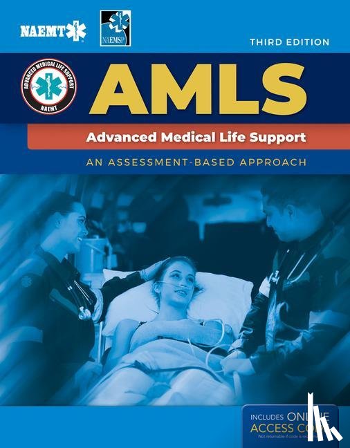 National Association of Emergency Medical Technicians (NAEMT) - AMLS: Advanced Medical Life Support