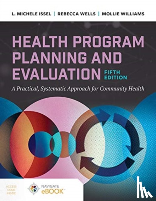 Issel, L. Michele, Wells, Rebecca, Williams, Mollie - Health Program Planning and Evaluation