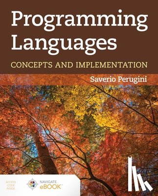 Perugini, Saverio - Programming Languages: Concepts and Implementation