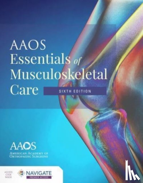 American Academy of Orthopaedic Surgeons (AAOS) - AAOS Essentials of Musculoskeletal Care