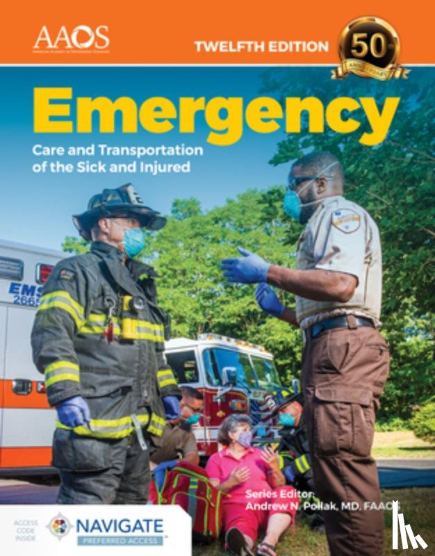 American Academy of Orthopaedic Surgeons (AAOS) - Emergency Care and Transportation of the Sick and Injured Essentials Package