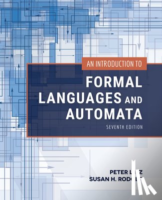 Linz, Peter, Rodger, Susan H. - An Introduction to Formal Languages and Automata