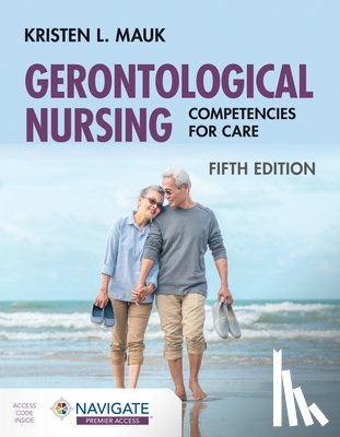 Mauk, Kristen L. - Gerontological Nursing: Competencies for Care