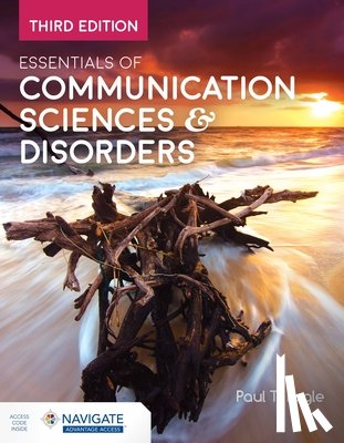 Fogle, Paul T. - Essentials of Communication Sciences & Disorders