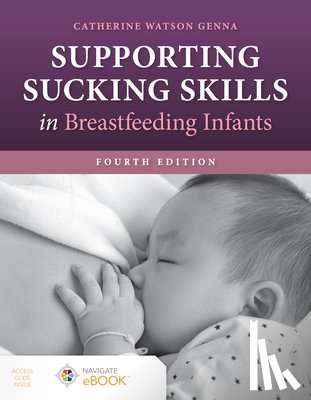 Watson Genna, Catherine - Supporting Sucking Skills in Breastfeeding Infants