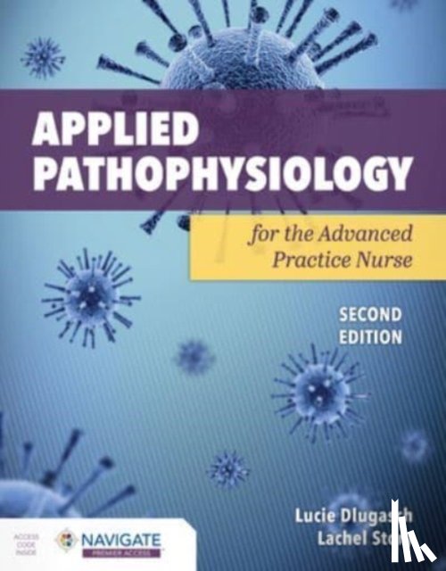 Dlugasch, Lucie, Story, Lachel - Applied Pathophysiology for the Advanced Practice Nurse