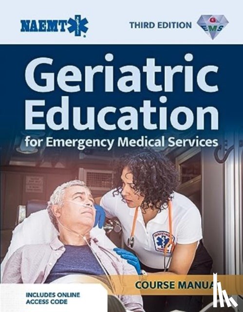 NAEMT - GEMS: Geriatric Education for EMS Course Manual (Print) with eBook