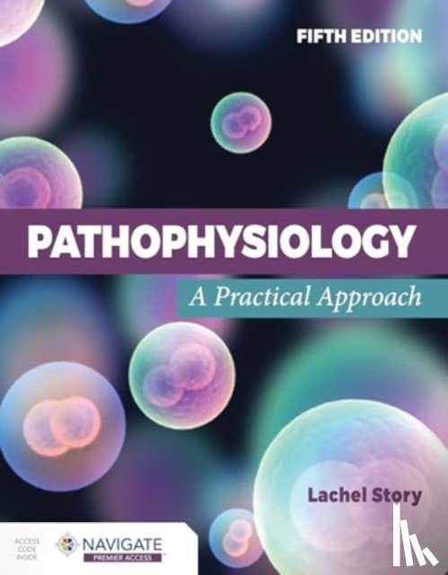 Story, Lachel - Pathophysiology: a Practical Approach