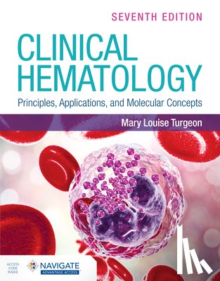 Turgeon, Mary Louise - Clinical Hematology: Principles, Applications, and Molecular Concepts