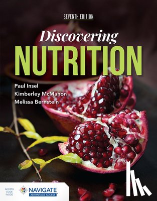 Insel, Dr. Paul, McMahon, Kimberley, Bernstein, Melissa - Discovering Nutrition