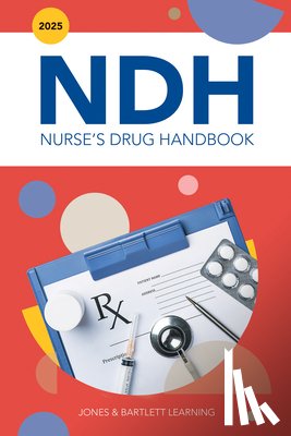 Jones &. Bartlett Learning - 2025 Nurse's Drug Handbook