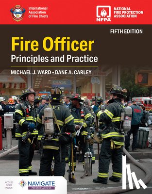 Ward, Michael J. - Fire Officer: Principles and Practice, Fifth Edition