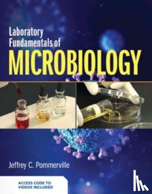 Pommerville, Jeffrey C. - Laboratory Fundamentals of Microbiology