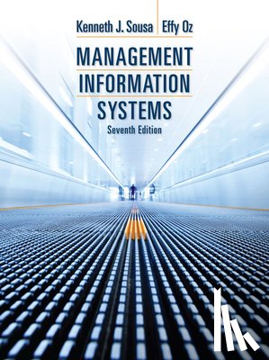 Oz, Effy (Penn State University), Sousa, Ken (Bryant University) - Management Information Systems