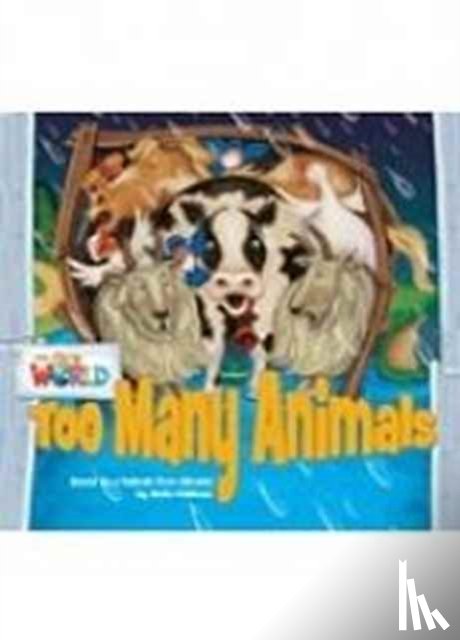 Feldman, Sofia - Our World Readers: Too Many Animals Big Book