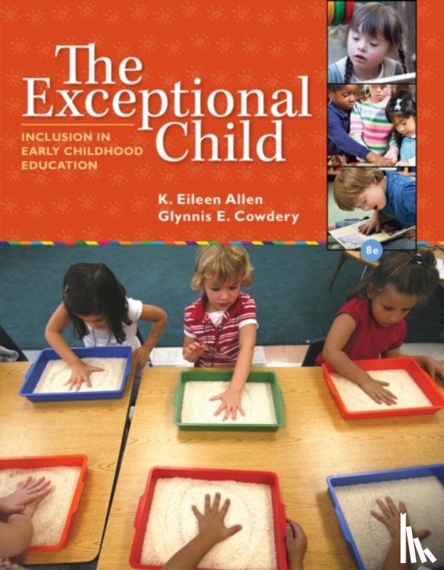 Allen, Eileen (University of Kansas (Emerita)), Cowdery, Glynnis (University of Kansas) - The Exceptional Child
