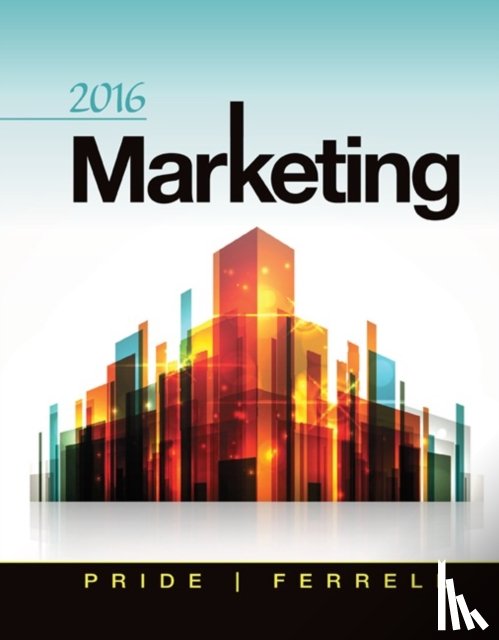 Pride, William (Texas A&M University), Ferrell, O. C. (Auburn University) - Marketing 2016