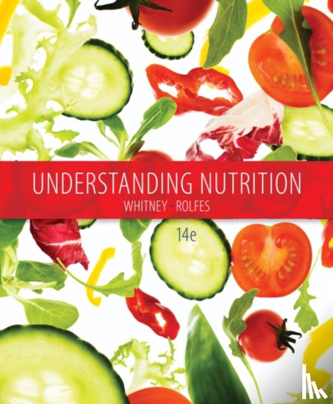 Whitney, Eleanor (Nutrition and Health Associates), Rolfes, Sharon Rady (Nutrition and Health Associates) - Understanding Nutrition