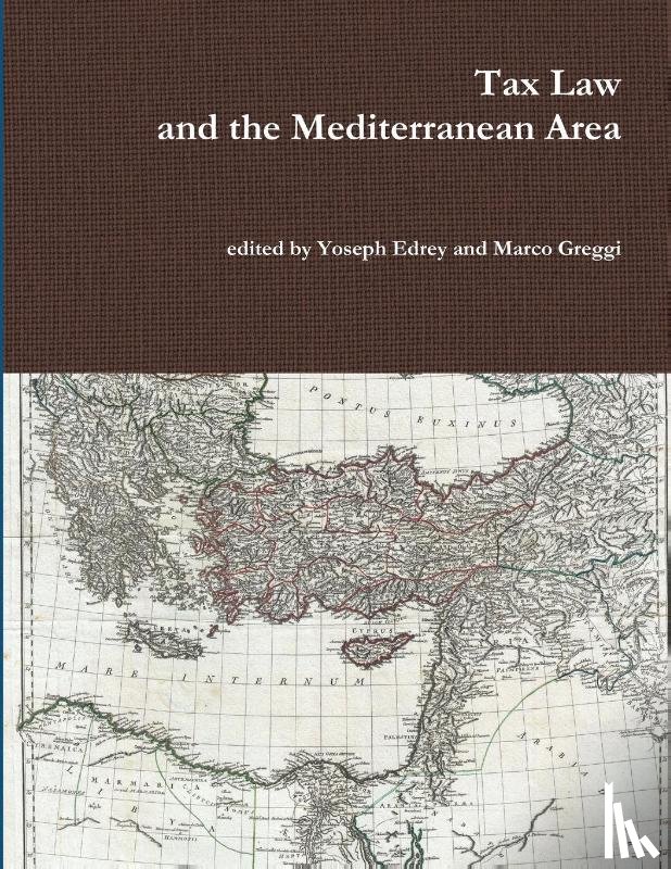 Greggi, Marco - Tax Law and the Mediterranean Area