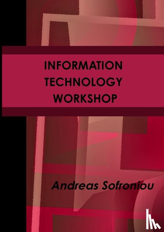 Sofroniou, Andreas - INFORMATION TECHNOLOGY WORKSHOP