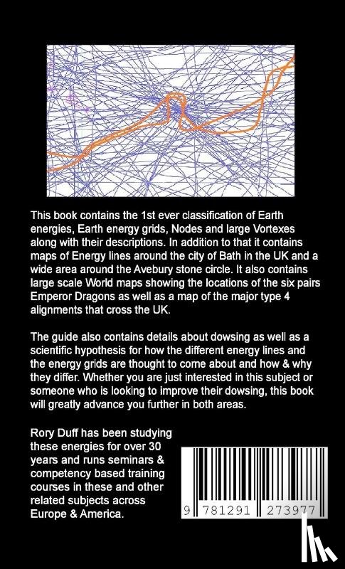 Duff, Rory - A guide to Leylines, Earth Energy lines, Nodes & Large Vortexes