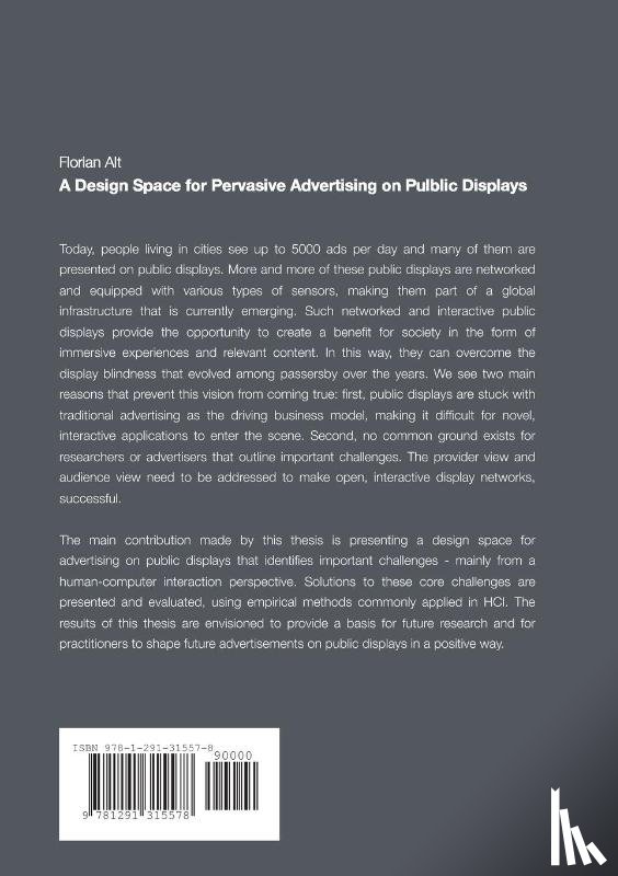 Alt, Florian - A Design Space for Pervasive Advertising on Public Displays