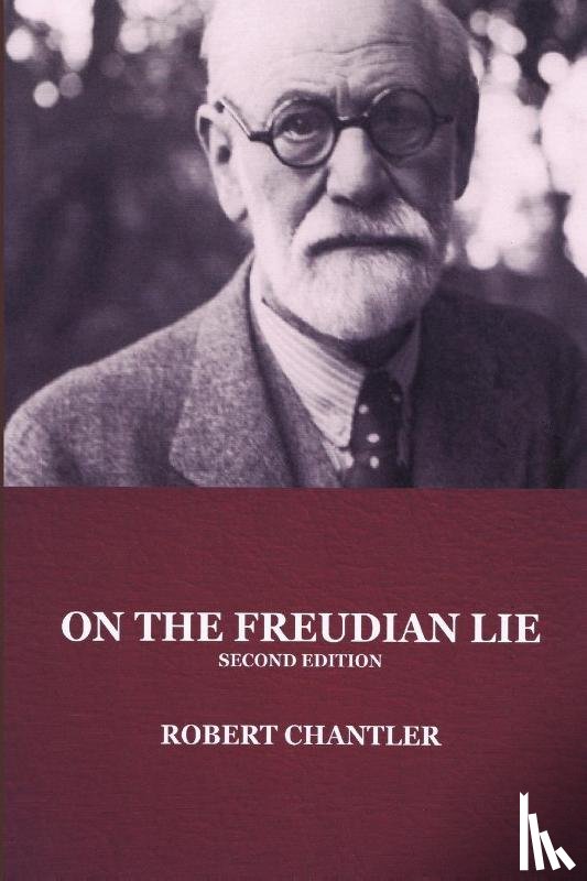 Chantler, Robert - ON THE FREUDIAN LIE