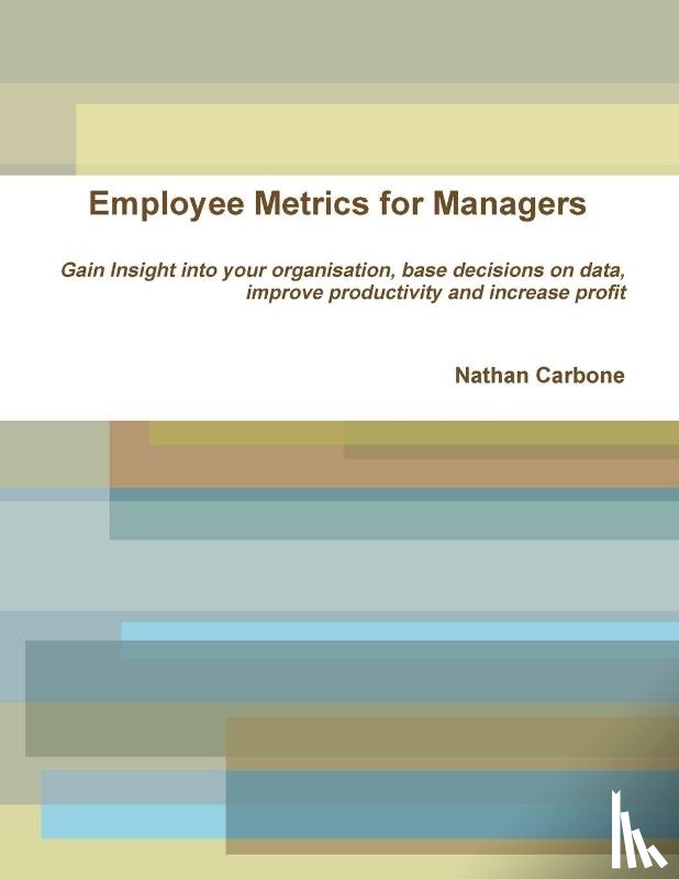 Carbone, Nathan - Employee Metrics for Managers
